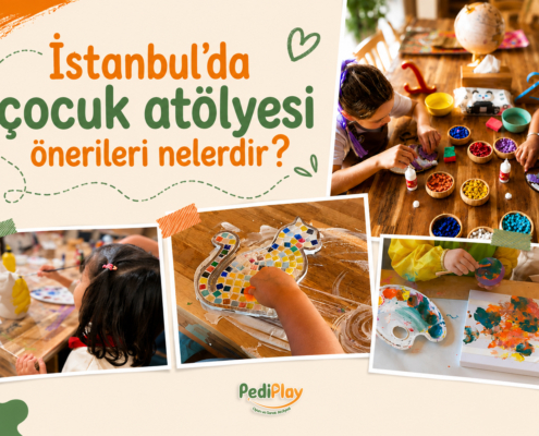 İstanbul'da çocuk atölyesi önerileri nelerdir
